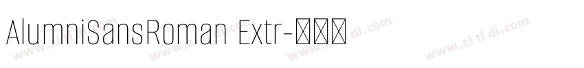 AlumniSansRoman Extr字体转换